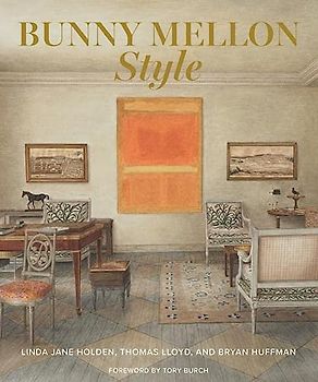 Bunny Mellon Style