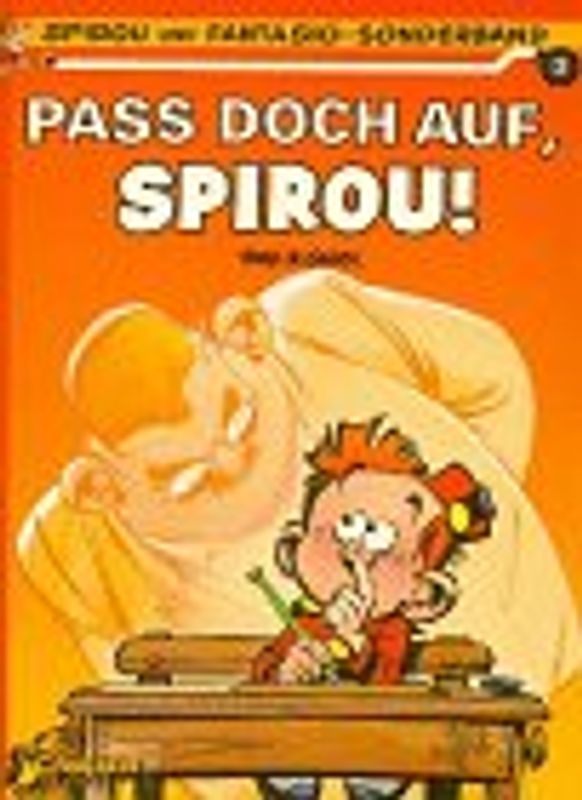Pass doch auf, Spirou!