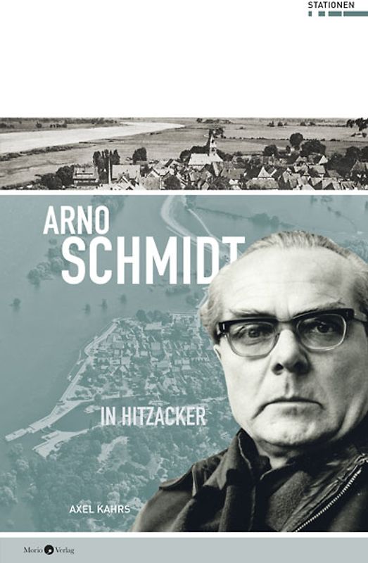 Arno Schmidt in Hitzacker