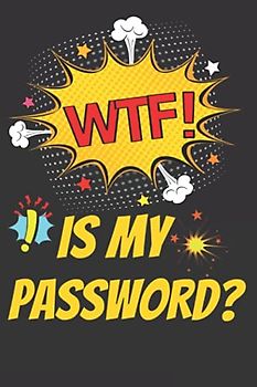 Password Book: Password Organizer and Manager with alphabetical tabs A-Z in Comic Style| DIN A5 (6x9inch)| 312 Passwords| 108 Pages| Forgetfulness| ... Data Folder: Password remember enter save