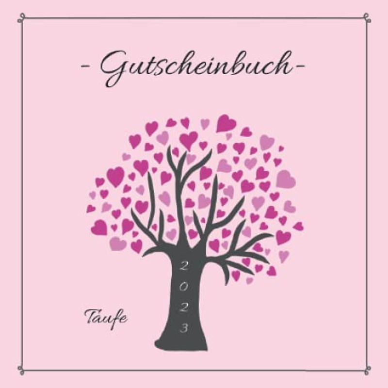 Gutscheinbuch - Taufe: farbiges Gutscheinheft zum selbst gestalten | Geschenkidee zur Tauffeier | christliches Geschenkbuch für Mädchen
