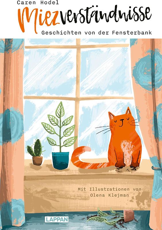 Miezverständnisse - Geschichten von der Fensterbank
