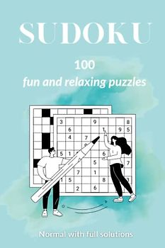 SUDOKU - 100 Fun and Relaxing Puzzles