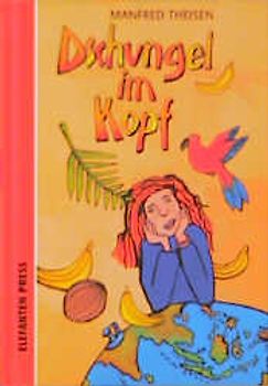 Dschungel im Kopf