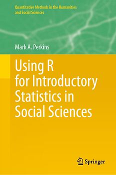 Using R for Introductory Statistics in Social Sciences