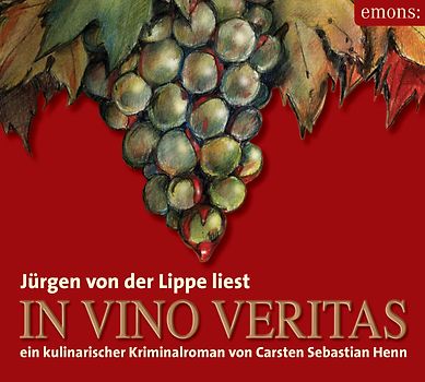 In Vino Veritas - Hörbuch