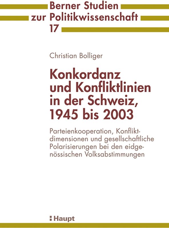 Konkordanz und Konfliktlinien in der Schweiz, 1945 bis 2003