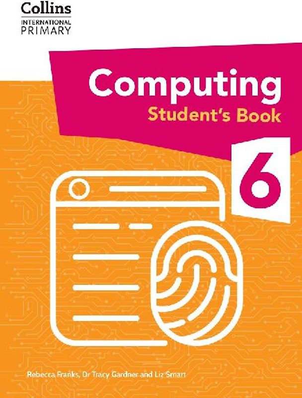 Collins International Primary Computing Student's Book: Stage 6