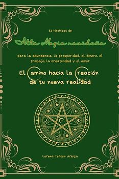 33 Hechizos de Alta Magia navideña para la abundancia, la prosperidad, el dinero, el trabajo, la creatividad y el amor