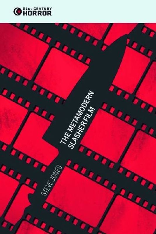 The Metamodern Slasher Film
