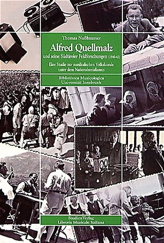 Alfred Quellmalz und seine Südtiroler Feldforschungen (1940-42)
