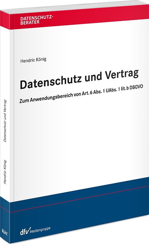 Datenschutz und Vertrag