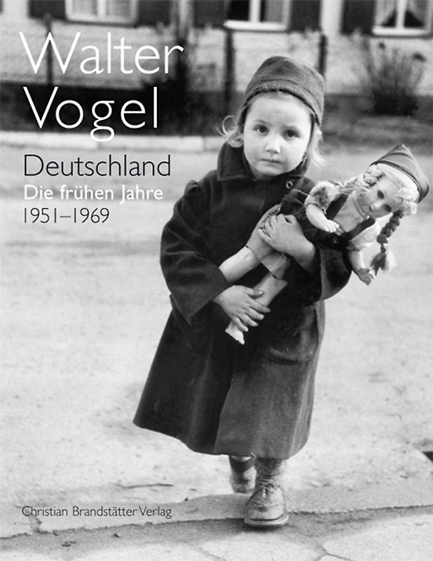 Deutschland - Die frühen Jahre. 1951-1969