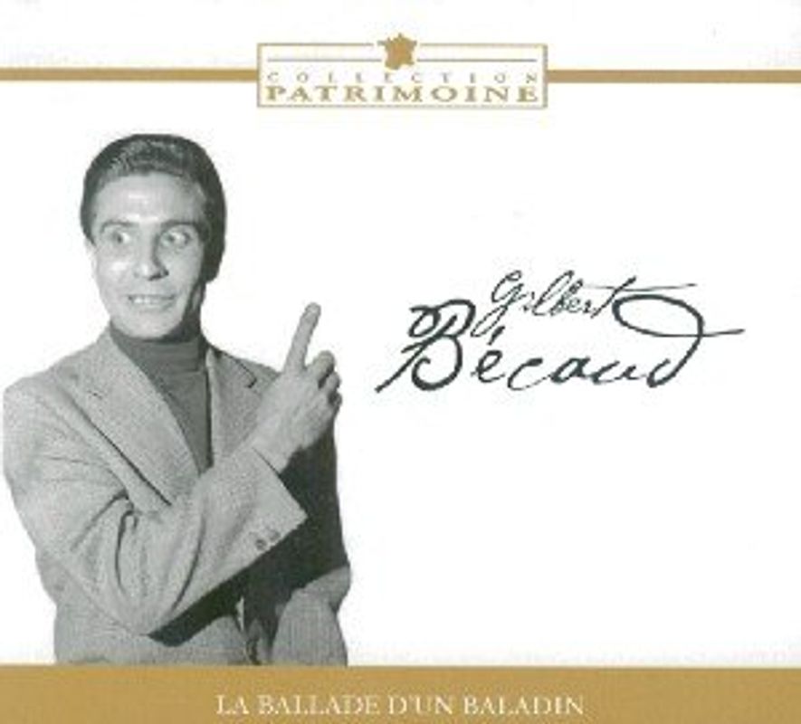 Gilbert Becaud - La Ballade de un Baladin