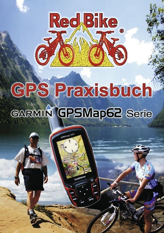 GPS Praxisbuch Garmin GPSMap62