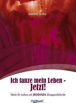 Ich tanze mein Leben - Jetzt