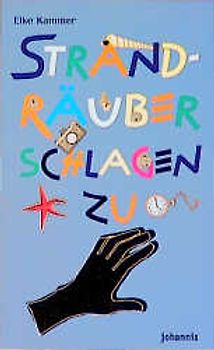 Strandräuber schlagen zu