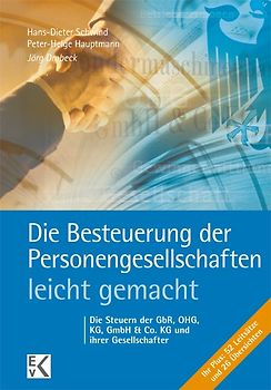 Die Besteuerung der Personengesellschaften – leicht gemacht.
