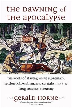 The Dawning of the Apocalypse