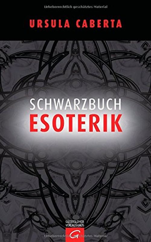 Schwarzbuch Esoterik
