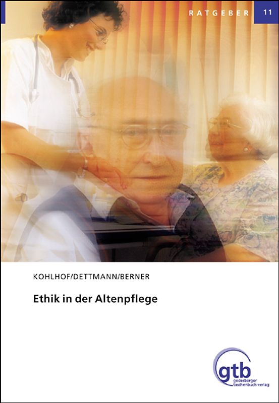 Ethik in der Altenpflege