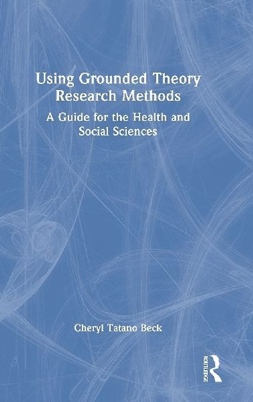 Using Grounded Theory Research Methods