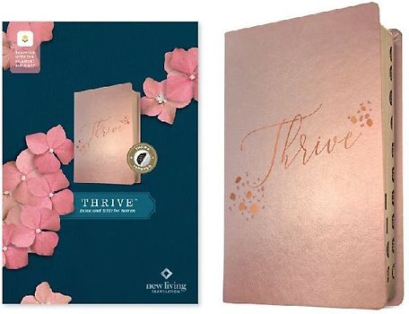 NLT Thrive Devotional Bible for Women, Filament Enabled (Leatherlike, Rose Metallic, Indexed)