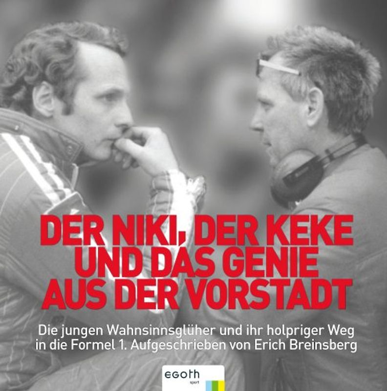 Der Niki, der Keke und das Genie aus der Vorstadt