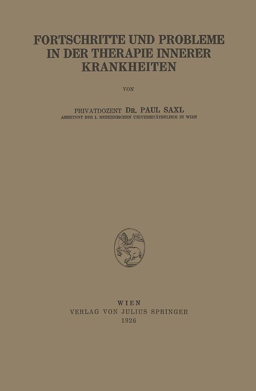 Fortschritte und Probleme in der Therapie Innerer Krankheiten