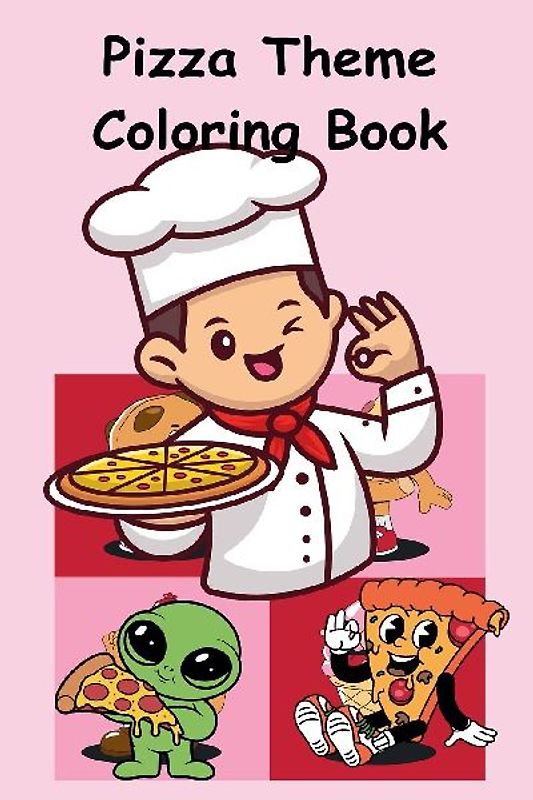 Pizza Theme Coloring Book