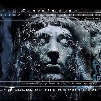 Fields of the Nephilim - Mourning Sun