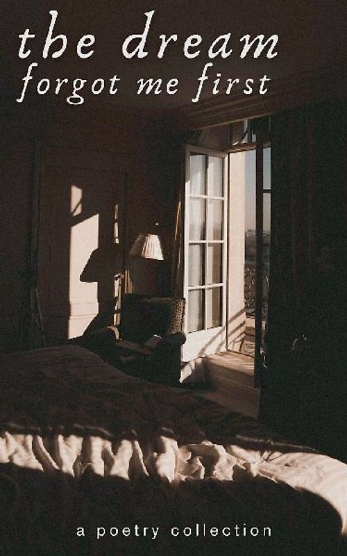 The Dream Forgot Me First