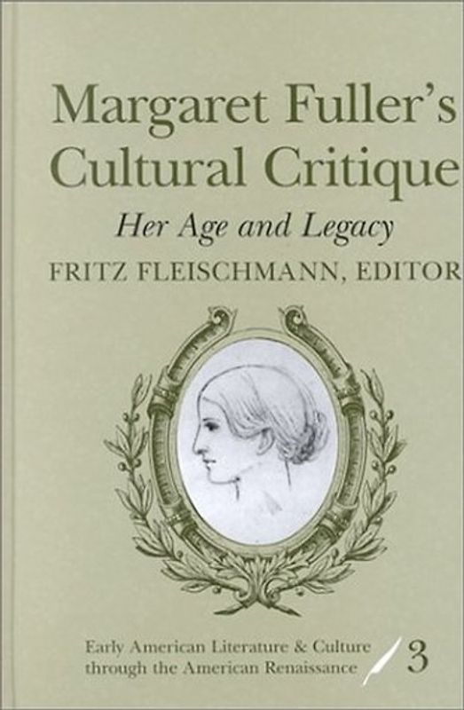 Margaret Fuller’s Cultural Critique