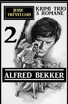 Jesse Trevellian Krimi Trio 2 - 3 Romane