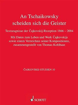 An Tschaikowsky scheiden sich die Geister