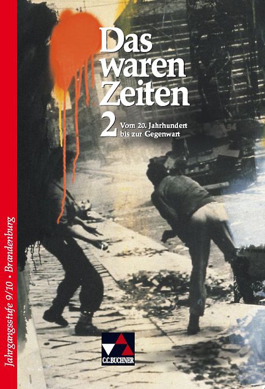 Das waren Zeiten – Brandenburg / Das waren Zeiten Brandenburg 2