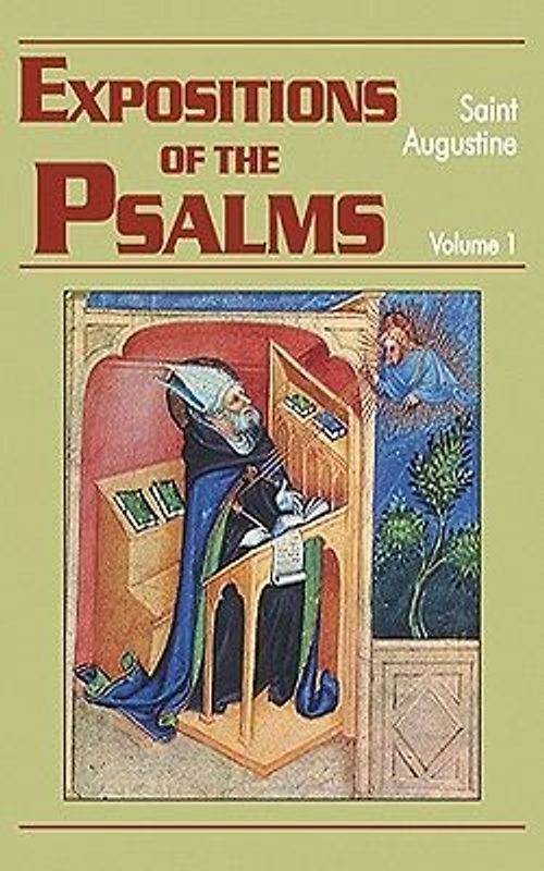 Expositions of the Psalms 1-32