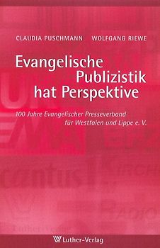 Evangelische Publizistik hat Perspektive
