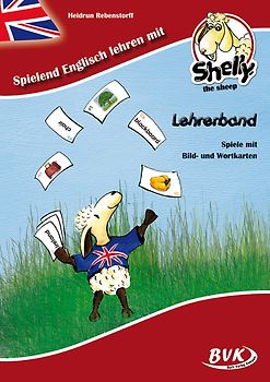 Spielend Englisch lehren mit Shelly, the sheep. Lehrerband