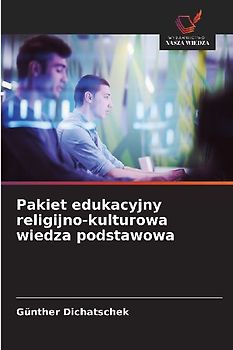 Pakiet edukacyjny religijno-kulturowa wiedza podstawowa