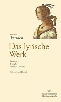Francesco Petrarca. Das lyrische Werk
