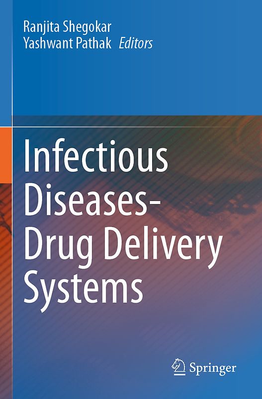 Infectious Diseases Drug Delivery Systems