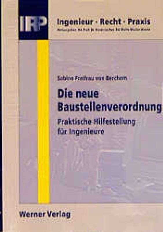 Die neue Baustellenverordnung