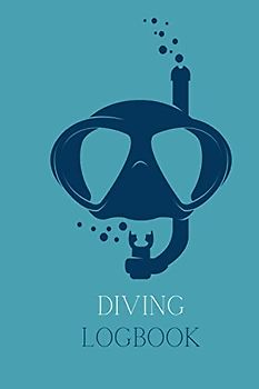 Diving logbook: Scuba Diving Log Book, Perfect gift for diver women, men, boyfriend..