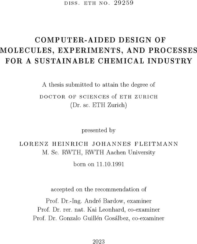 Computer-aided design of molecules, experiments, and processes for a sustainable chemical industry