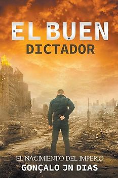 El Buen Dictador I