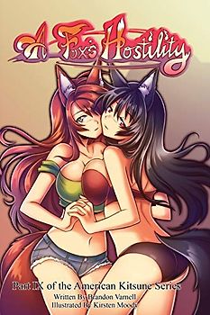 A Fox's Hostility (American Kitsune, Band 9)