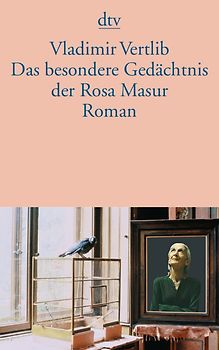Das besondere Gedächtnis der Rosa Masur