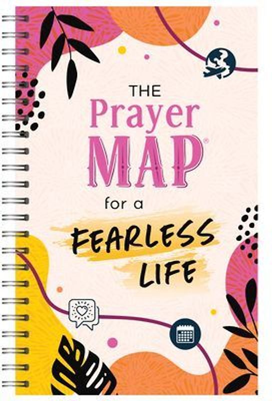 The Prayer Map for a Fearless Life