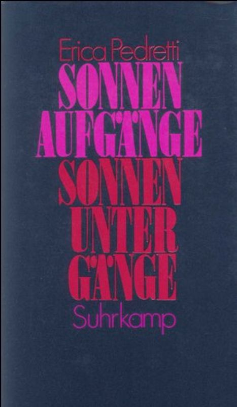 Sonnenaufgänge - Sonnenuntergänge. Erzählungen